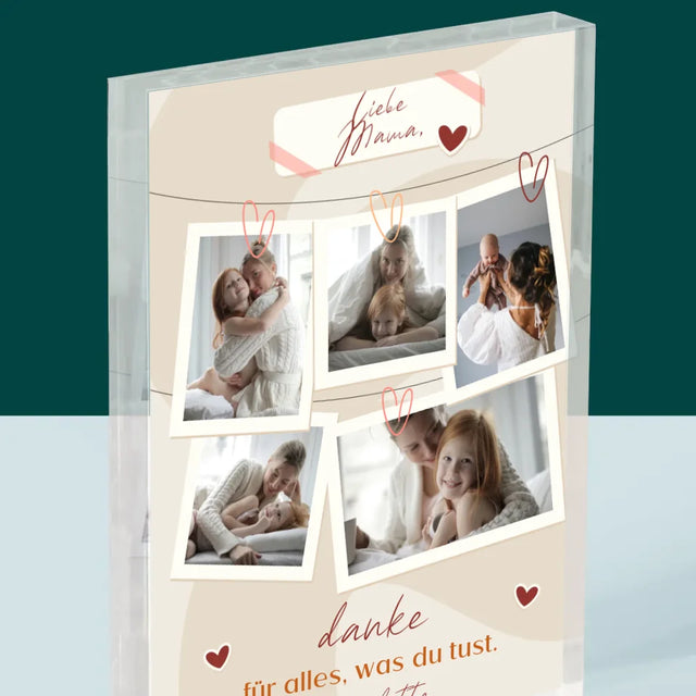 Fotocollage: Mama, Danke Für Alles - Acrylblock