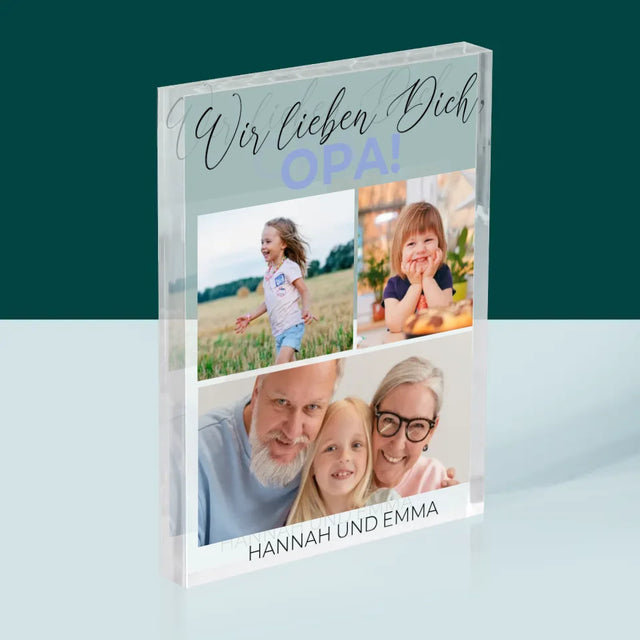 Fotocollage: Wir Lieben Dich, Opa! - Acrylblock