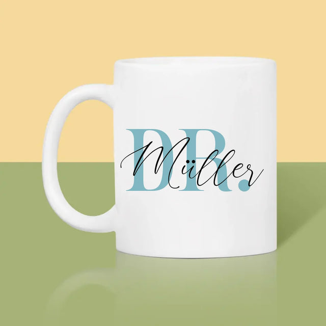 Name Und Unterschrift: Doktor - Tasse