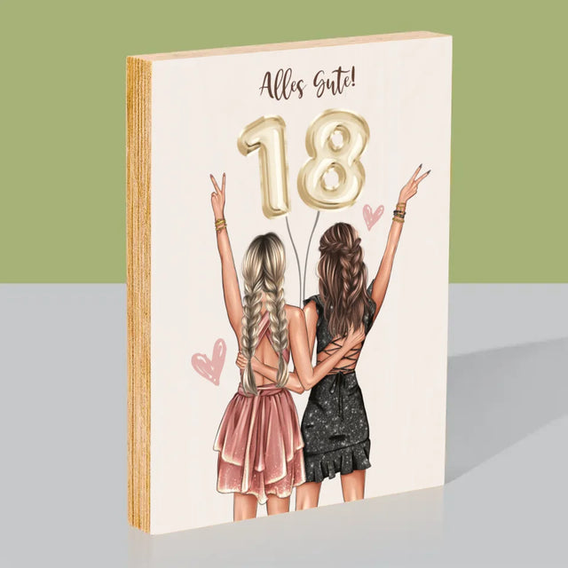 Avatar Creator: Freundinnen 18. Geburtstag - Druck Auf Holz