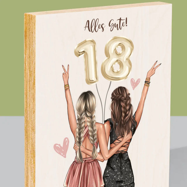 Avatar Creator: Freundinnen 18. Geburtstag - Druck Auf Holz