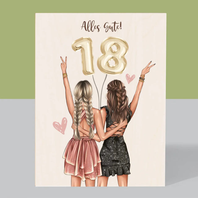 Avatar Creator: Freundinnen 18. Geburtstag - Druck Auf Holz