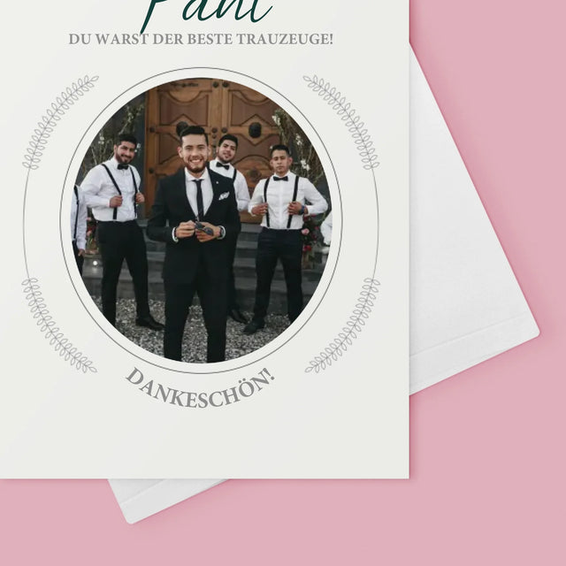 Foto Und Unterschrift: Du Warst Der Beste Trauzeuge - Glückwunschkarte