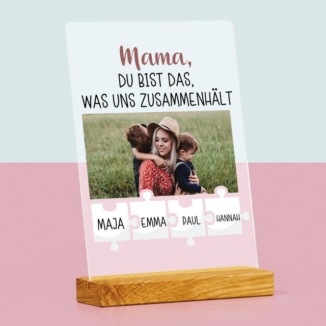 Foto Und Unterschrift: Mama, Du Bist Das, Was Uns Zusammenhält - Druck Auf Acrylglas