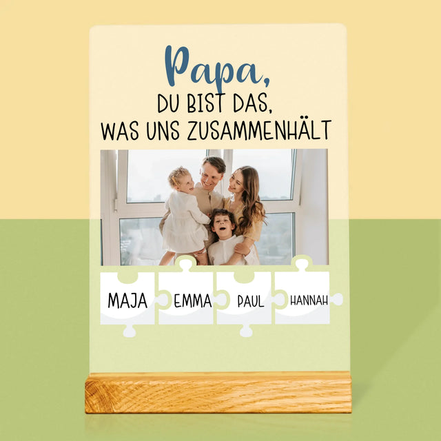 Foto Und Unterschrift: Papa, Du Bist Das, Was Uns Zusammenhält - Druck Auf Acrylglas