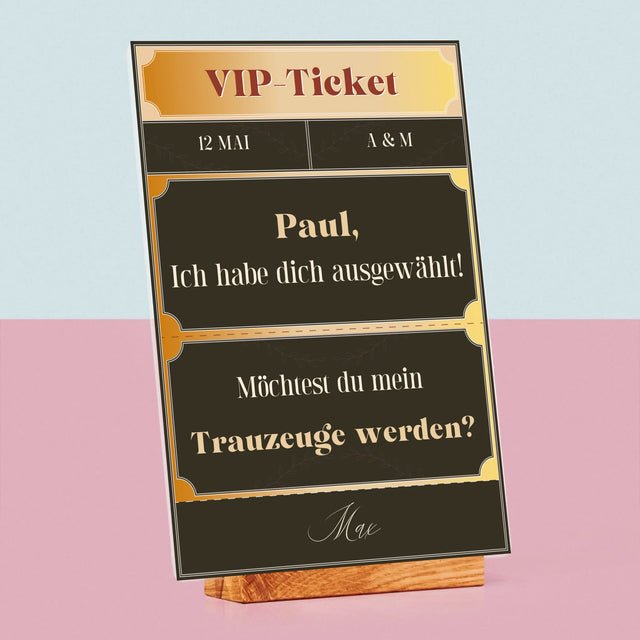 Name Und Unterschrift: Vip-Ticket- Trauzeuge - Druck Auf Acrylglas