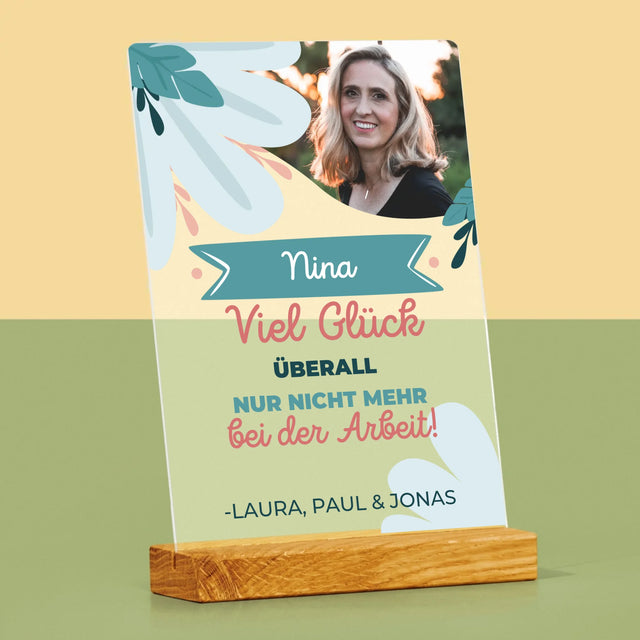 Foto Und Unterschrift: Viel Glück Bei Der Nicht-Arbeit - Druck Auf Acrylglas