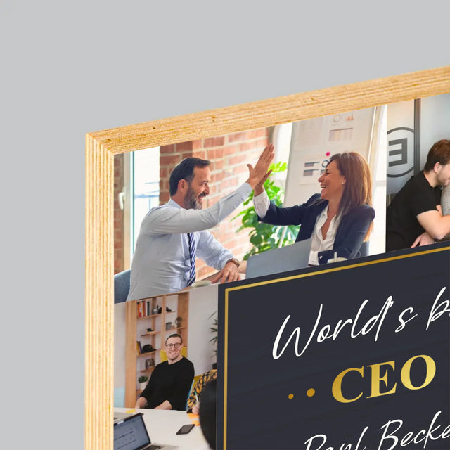 Fotocollage: Der Beste Ceo Der Welt - Druck Auf Holz