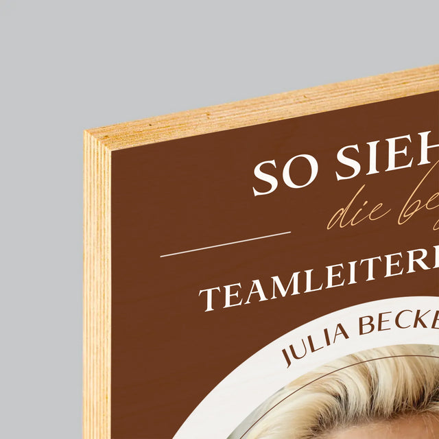 Foto Und Unterschrift: Bester Teamleiter - Druck Auf Holz