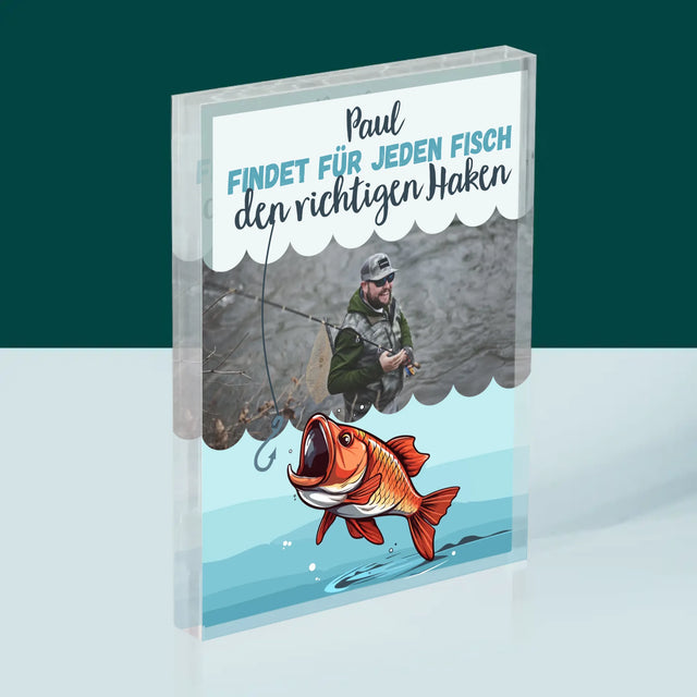 Foto Und Unterschrift: Den Haken Finden - Acrylblock