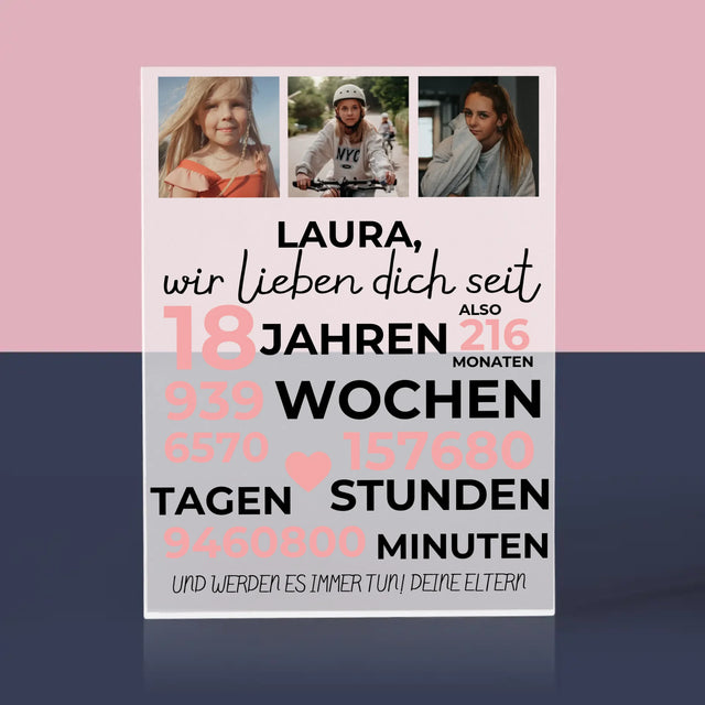 Fotocollage: Wir Lieben Dich Seit 18 Jahren - Acrylblock