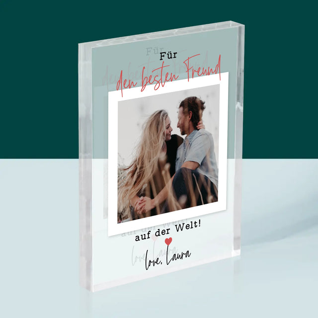 Foto Und Unterschrift: Für Den Besten Freund - Acrylblock