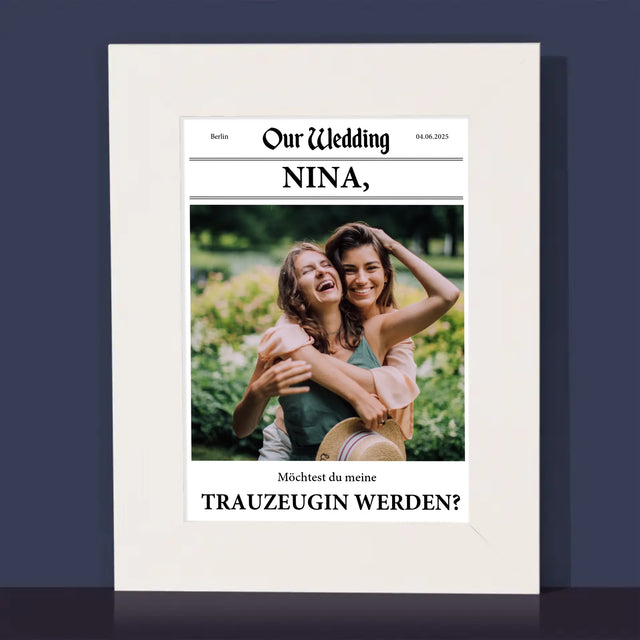 Foto Und Unterschrift: Our Wedding Trauzeugin - Bilderrahmen