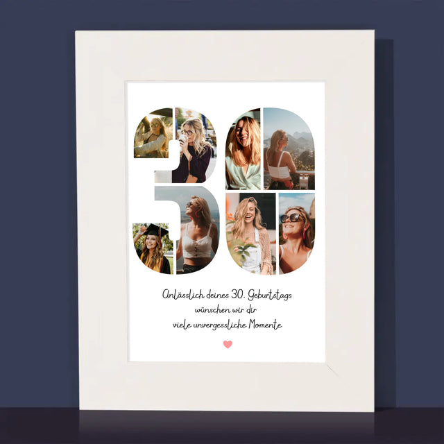 Fotocollage: Wünsche Zum 30. Geburtstag - Bilderrahmen