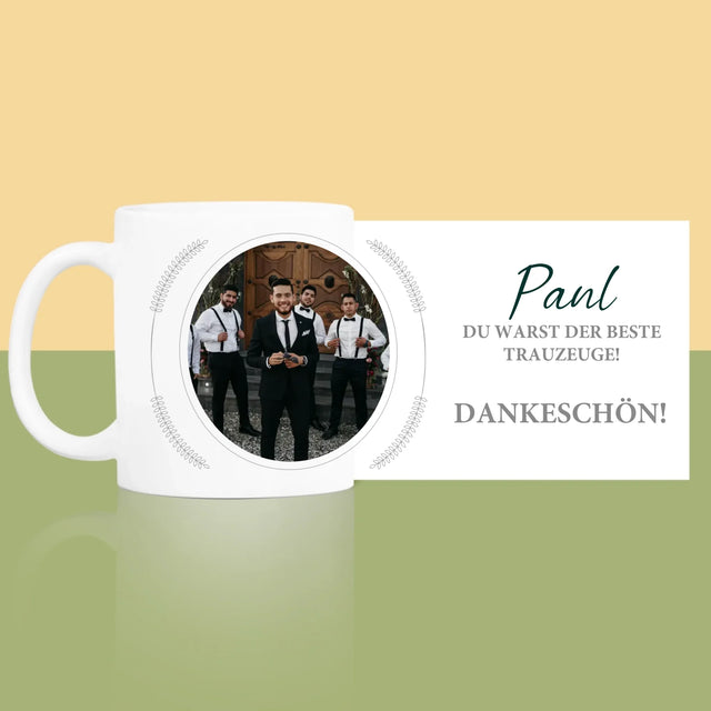 Foto Und Unterschrift: Du Warst Der Beste Trauzeuge - Tasse