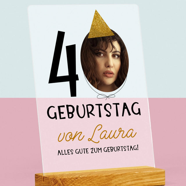 Foto Und Unterschrift: 40. Geburtstag Mütze - Druck Auf Acrylglas