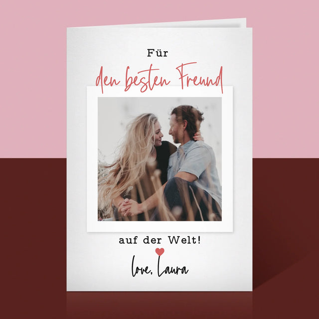 Foto Und Unterschrift: Für Den Besten Freund - Glückwunschkarte