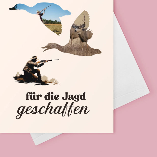 Form-Collage: Für Die Jagd Geschaffen - Glückwunschkarte