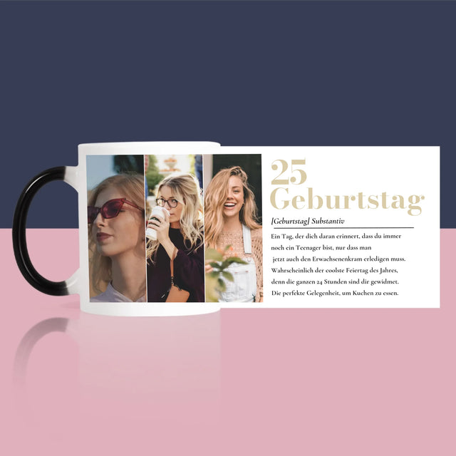 Fotocollage: 25. Geburtstag Definition - Tasse