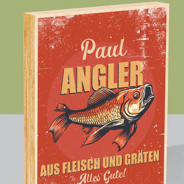 Name Und Unterschrift: Ein Angler Aus Fleisch Und Gräten - Druck Auf Holz