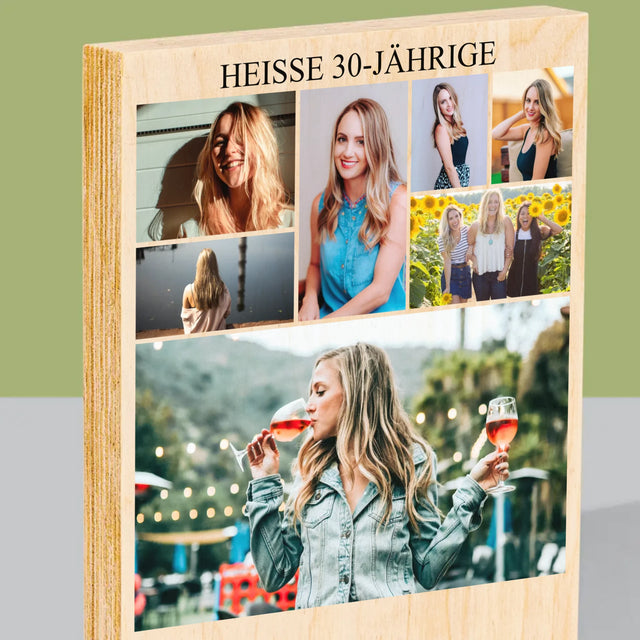 Fotocollage: Heiße 30-Jährige - Druck Auf Holz