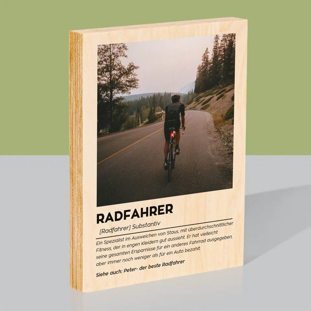 Foto Und Unterschrift: Definition Eines Radfahrers - Druck Auf Holz