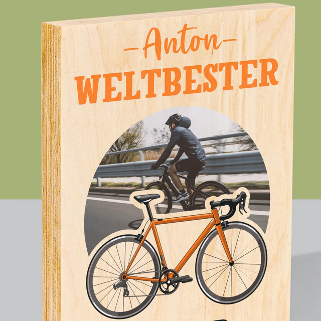 Foto Und Unterschrift: Der Weltbeste Radler - Druck Auf Holz