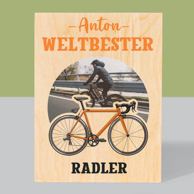 Foto Und Unterschrift: Der Weltbeste Radler - Druck Auf Holz