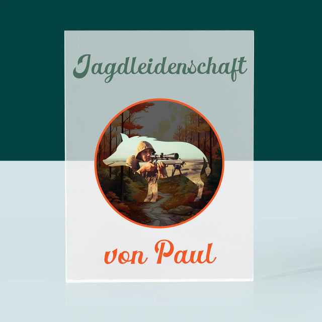 Foto Und Unterschrift: Jagdleidenschaft - Druck Auf Acrylglas