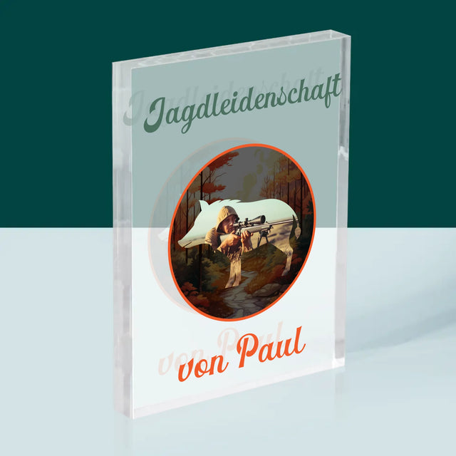 Foto Und Unterschrift: Jagdleidenschaft - Druck Auf Acrylglas