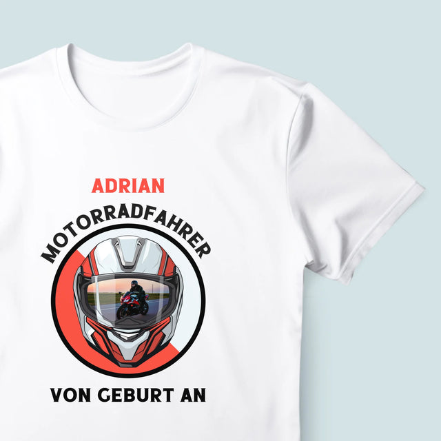 Foto Und Unterschrift: Motorradfahrer Von Geburt An - T-Shirt Für Herren