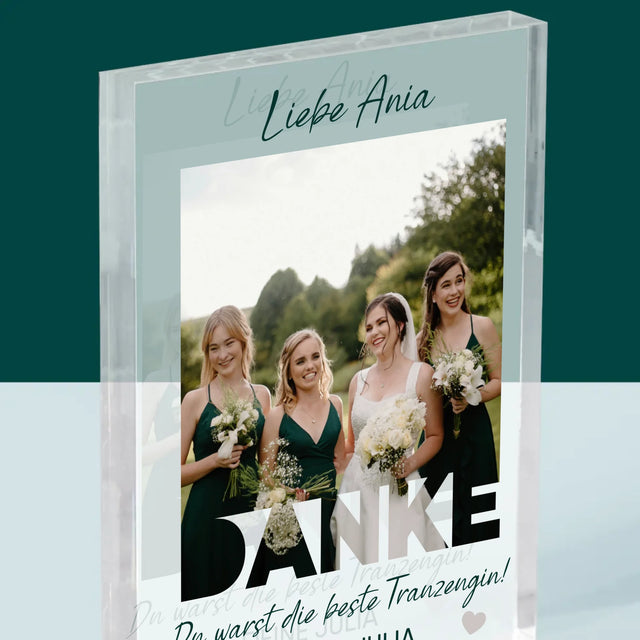 Foto Und Unterschrift: Du Warst Die Beste Trauzeugin - Acrylblock