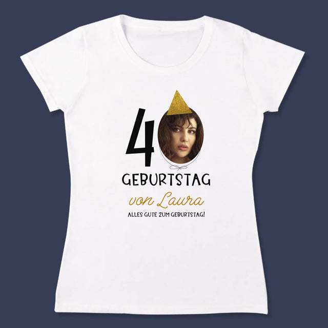 Foto Und Unterschrift: 40. Geburtstag Mütze - T-Shirt Für Damen