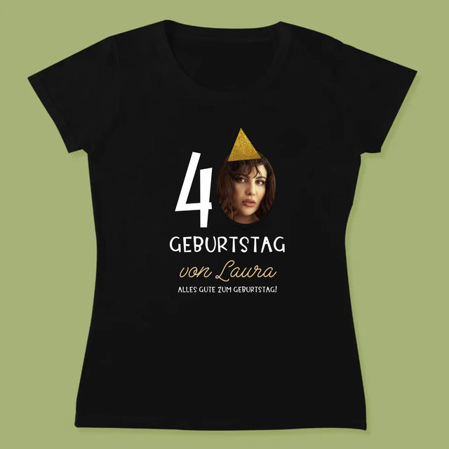 Foto Und Unterschrift: 40. Geburtstag Mütze - T-Shirt Für Damen