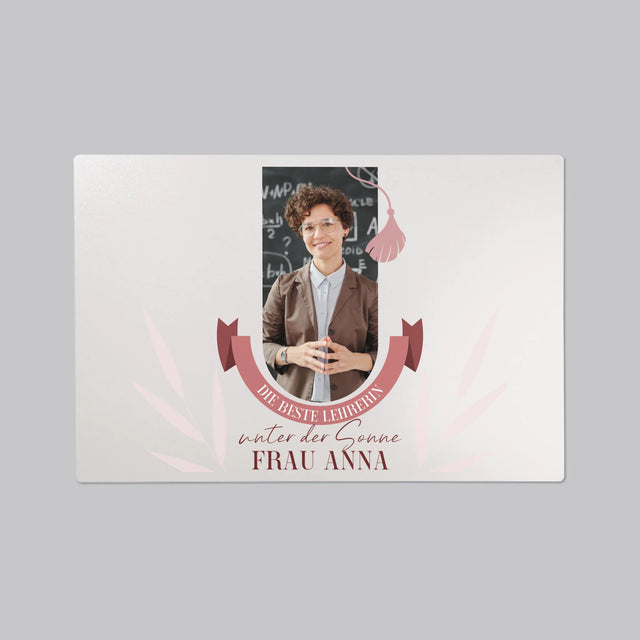 Foto Und Unterschrift: Die Beste Lehrerin Unter Der Sonne - Schreibtischunterlage