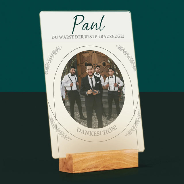 Foto Und Unterschrift: Du Warst Der Beste Trauzeuge - Druck Auf Acrylglas