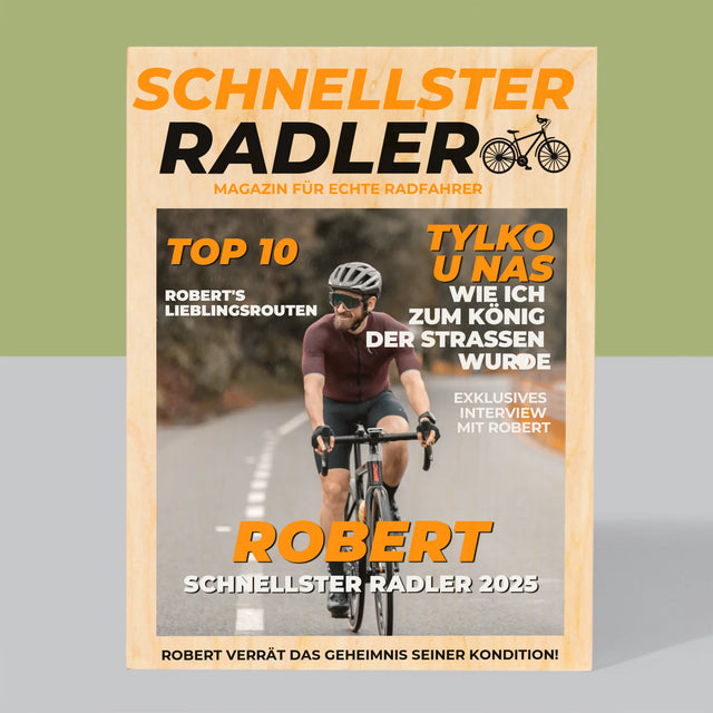 Magazin-Cover: Der Schnellste Radler - Druck Auf Holz