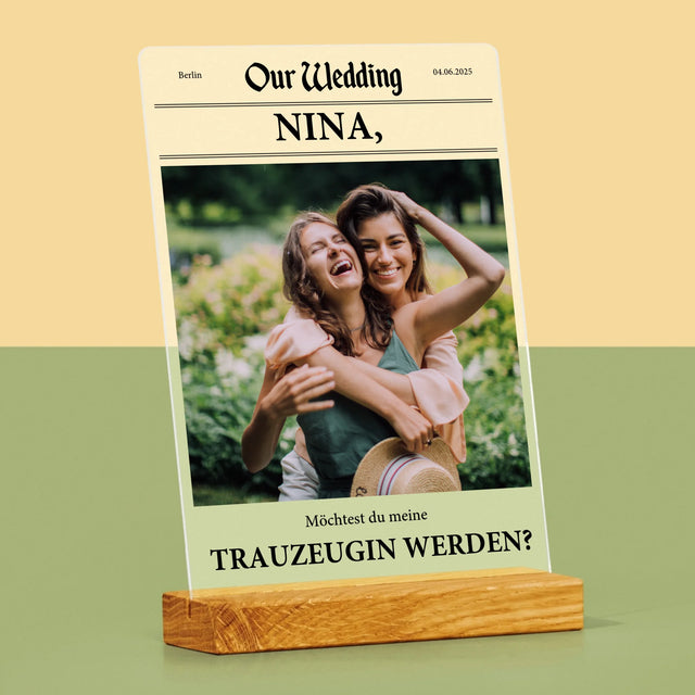 Foto Und Unterschrift: Our Wedding Trauzeugin - Druck Auf Acrylglas