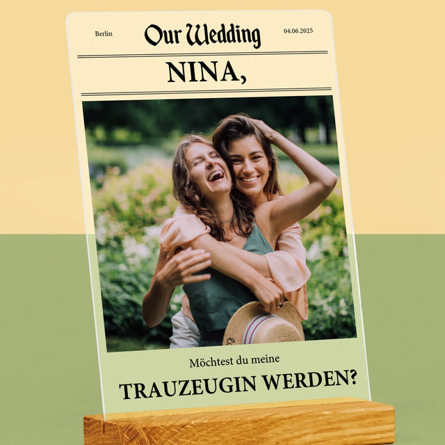Foto Und Unterschrift: Our Wedding Trauzeugin - Druck Auf Acrylglas