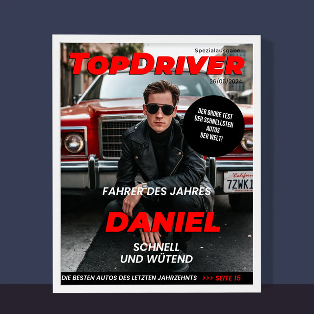 Magazin-Cover: Topdriver - Druck Mit Rahmen 30X40