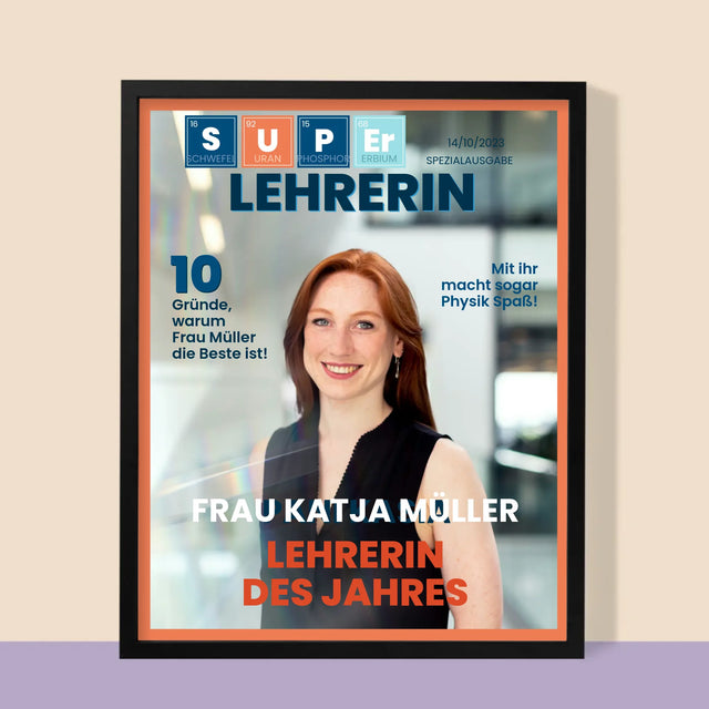 Magazin-Cover: Super Lehrer(In) - Druck Mit Rahmen 30X40