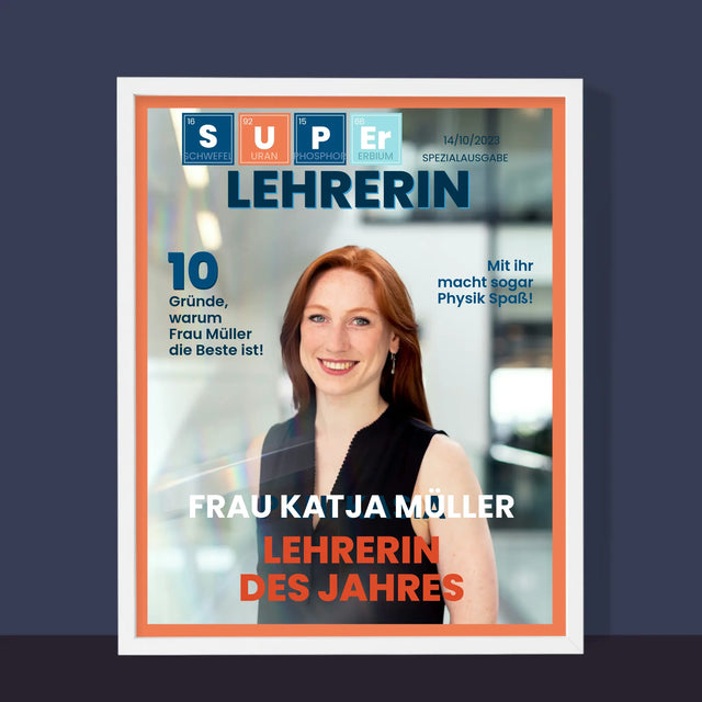 Magazin-Cover: Super Lehrer(In) - Druck Mit Rahmen 30X40