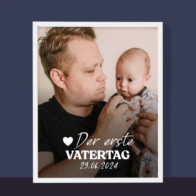 Foto Und Unterschrift: Erster Vatertag - Druck Mit Rahmen 30X40