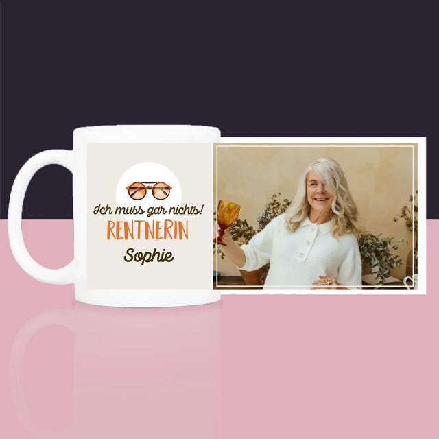 Foto Und Unterschrift: Ich Muss Gar Nichts! Rentnerin - Geschenkset Mit Tasse, Tee Und Süßigkeiten