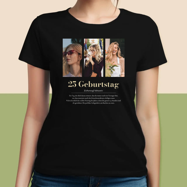 Fotocollage: 25. Geburtstag Definition - T-Shirt Für Damen