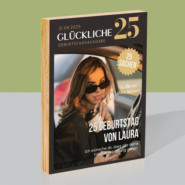 Magazin-Cover: Glückliche 25 - Druck Auf Holz