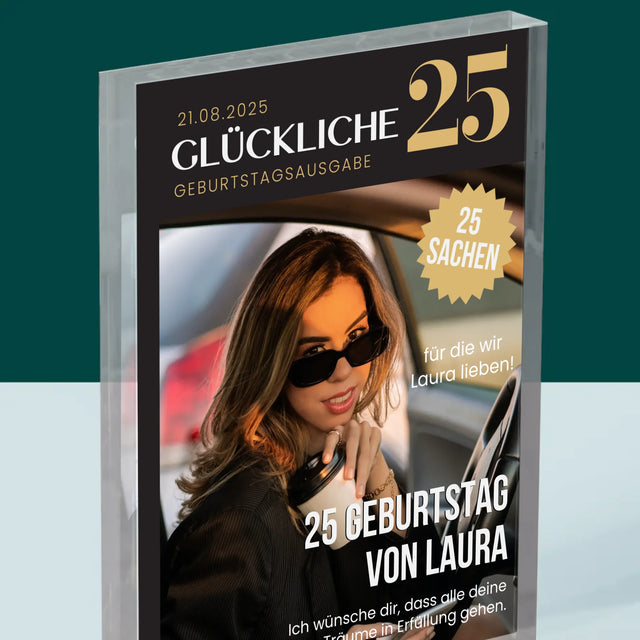 Magazin-Cover: Glückliche 25 - Acrylblock