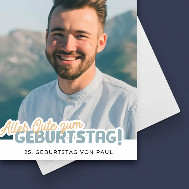 Foto Und Unterschrift: 25. Geburtstag Alles Gute Zum Geburtstag - Glückwunschkarte