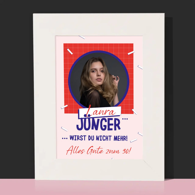 Foto Und Unterschrift: Du Wirst Nicht Jünger - Bilderrahmen