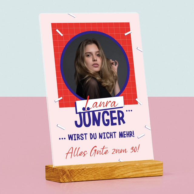 Foto Und Unterschrift: Du Wirst Nicht Jünger - Druck Auf Acrylglas
